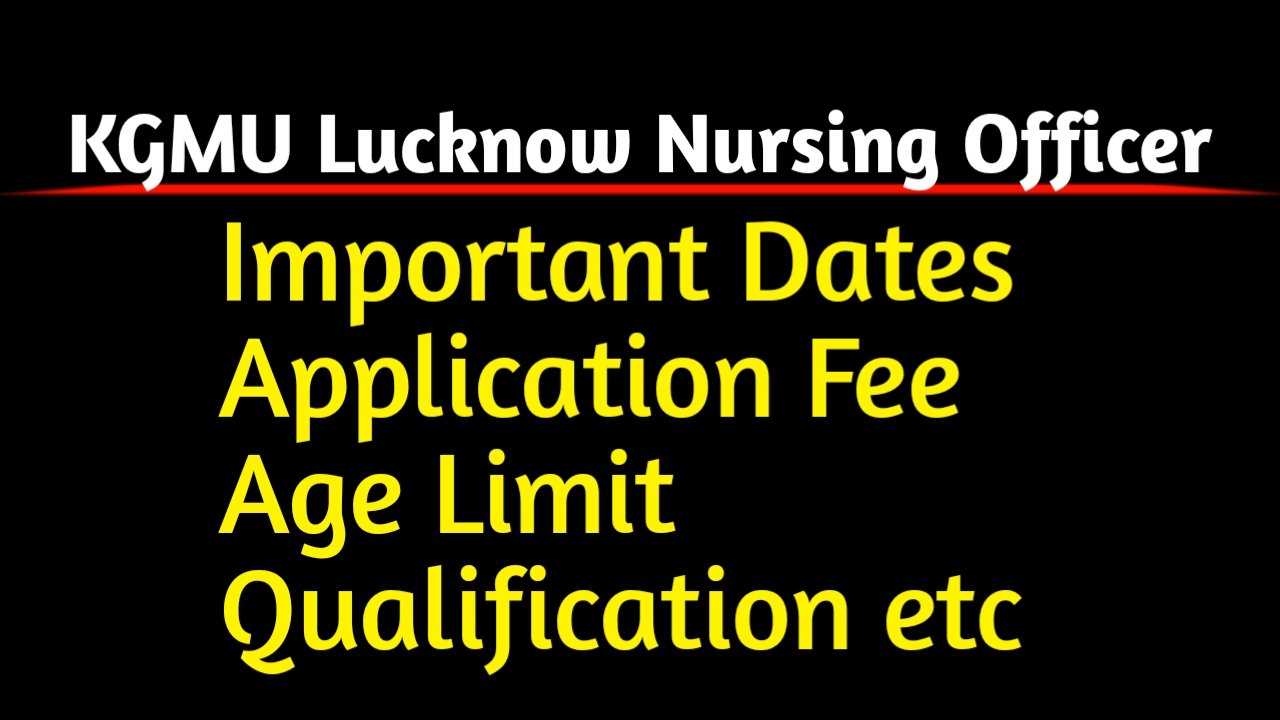 KGMU Lucknow Nursing Officer Recruitment